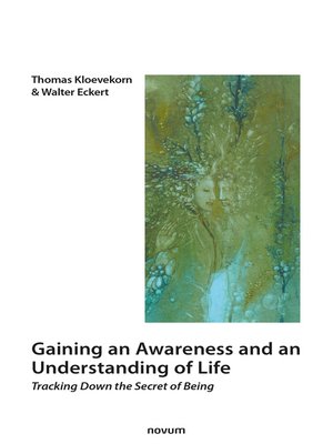 cover image of Gaining an Awareness and an Understanding of Life